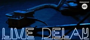 Live Delay